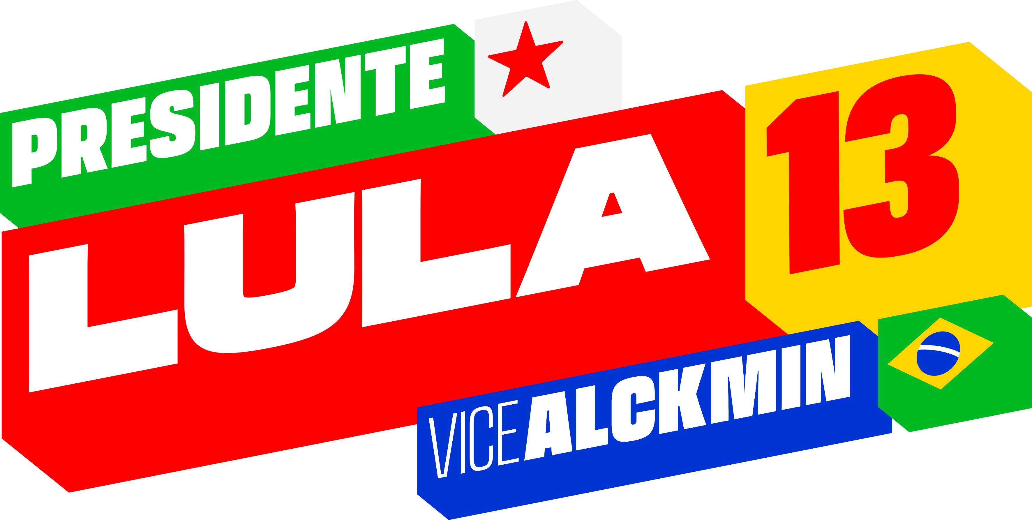 Presidente Lula 13 · Vice Alckmin